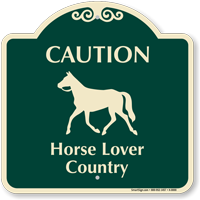 Horse Lover Country Signature Sign
