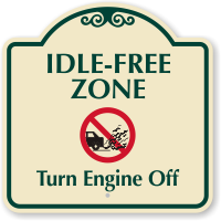 Idle-Free Zone, Turn Engine Off Signature Sign