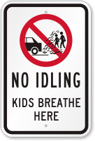Kids Breathe Here with Graphic No Idling Sign