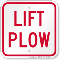 Lift Plow Traffic Sign