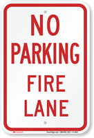 NO PARKING FIRE LANE Sign