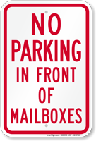 No Parking In Front Of Mailboxes Sign