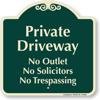 Private Driveway, No Solicitors Signature Sign, SKU: K2-0803