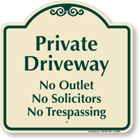 Private Driveway, No Solicitors Signature Sign
