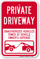 Private Driveway Unauthorized Vehicles Towed Sign