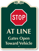 Stop Gates Open Toward Vehicle Signature Sign