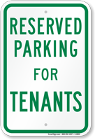 Parking Space Reserved For Tenants Sign