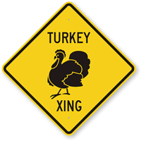 Turkey Crossing Sign