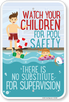 Watch Your Children for Pool Safety There is No Substitute for Supervision