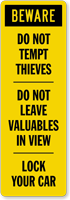 Beware Lock Your Car Back Of Sign Decal