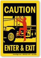 Enter & Exit Caution Label