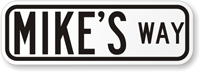Custom Novelty Street Sign with Suffix and Border