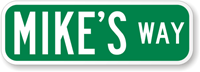 Keepsake Novelty Personalized Street Sign (white on green)