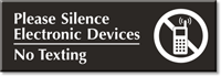 Please Silence Electronic Devices No Texting Engraved Sign