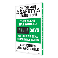 On the Job Safety Begins Here Sign