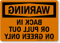 Back In Or Pull Out Sign