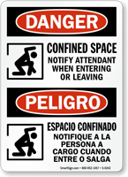 Confined Space Notify Attendant When Entering Bilingual Sign