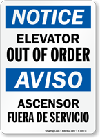 Elevator Out Of Order/Ascensor Fuera De Servicio Sign