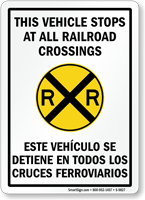 Bilingual Vehicle Stops At All Railroad Crossings Sign