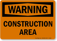 Warning Construction Area Sign