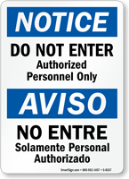 Do Not Enter Authorized Personnel Only Bilingual Sign