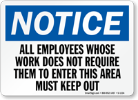 Employees Keep Out Sign