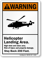 Helicopter Landing Area ANSI Warning Sign