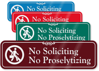 No Soliciting & No Proselytizing