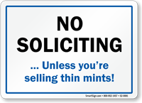 No Soliciting Unless You're Selling Thin Mints Sign