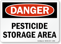 DANGER: PESTICIDE STORAGE AREA Sign