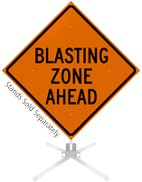 Blasting Zone Ahead Roll-Up Sign