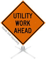 Utility Work Ahead Roll-Up Sign