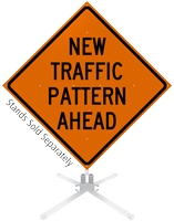 New Traffic Pattern Ahead Roll-Up Sign