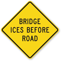 Bridge Ices Before Road - Traffic Sign