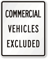 Commercial Vehicles Excluded Traffic Sign