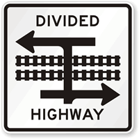 Divided Highway T-Intersection Rail Traffic Sign