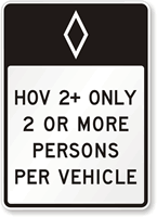 HOV 2+ Only Preferential Lane Sign