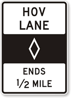 HOV Lane Ends 1/2 Mile MUTCD Sign Symbol