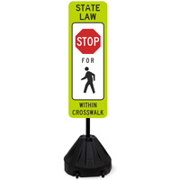 State Law Pedestrians Stop Traffic Sign and Post Kit
