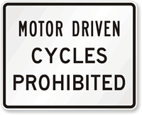 Motor-Driven Cycles Prohibited Road Traffic Sign