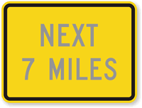Next Custom Miles   Road Warning Sign