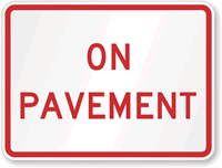 On Pavement Emergency Parking Sign