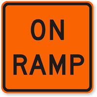 On Ramp - Traffic Sign