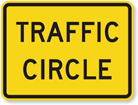 Traffic Circle - Traffic Sign