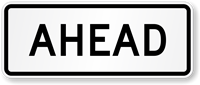 Ahead Preferential Lane Sign