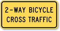 2 Way Bicycle Cross Traffic Plaque