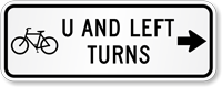 Bicycle U and Left Turns with Right Arrow