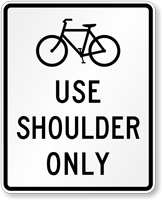 Bicycles Use Shoulder Only