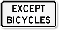 Except Bicycles