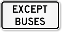 Except Buses